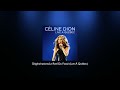 Celine Dion - Dégénérations/Le Reel Du Fossé (Live À Québec)