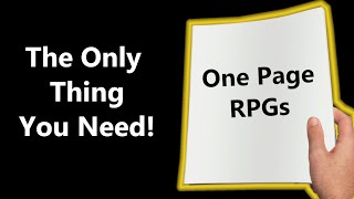 You Should Play A One Page RPG and Here’s Why