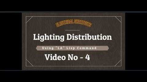 Video no.4 - Lighting Distribution using Lisp