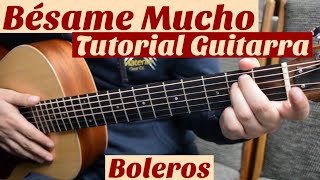 Video voorbeeld van "Besame Mucho - Tutorial de Guitarra ( Bolero ) Para Principiantes"