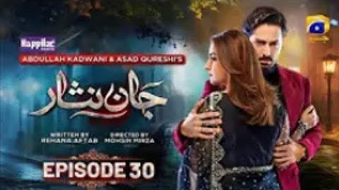 Jaan Nisar Ep 30 - [Eng Sub] - Digitally Presented by Happilac Paints - 8th July 2024- Har Pal Geo