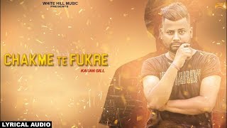 Chakme te fukre (lyrical audio) karan ...