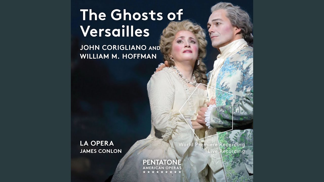 Tonton The Ghosts of Versailles, Act II: Remember the chestnut trees in the gardens of the Tuileries di YouTube