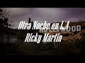 Ricky Martin - Otra Noche en L.A (Letra/Lyrics)