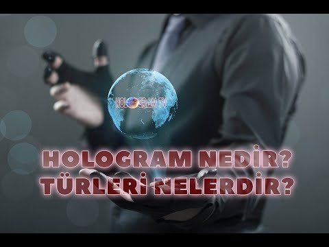 Hologram Nedir? Türleri Nelerdir? HologramTv