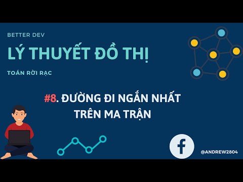 Video: Làm cách nào để sử dụng BFS để tìm đường đi ngắn nhất?