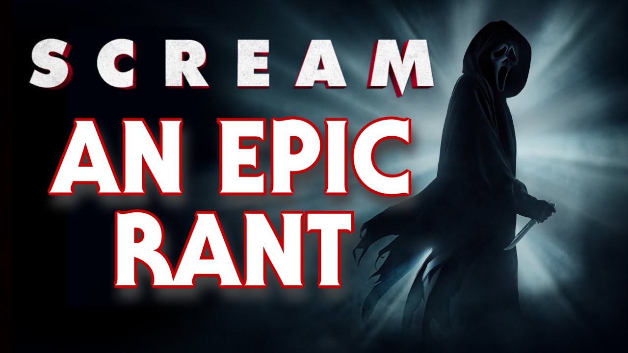 Scream (2022) | AN EPIC RANT