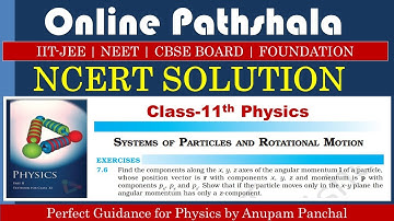 EXERSICE -7.6 || CHAPTER-7 || ROTATIONAL MOTION || CLASS 11 PHYSICS || NCERT SOLUTION