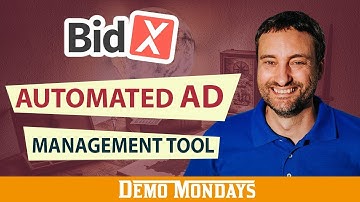 Demo Mondays #27 - BidX - Automated Ad Management