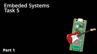 Introduction To Embedded Systems Task 5 Project 1