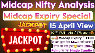 Midcap Nifty Expiry Day Strategy | Bank Nifty Prediction For Tomorrow & Nifty Analysis For 15th Apr