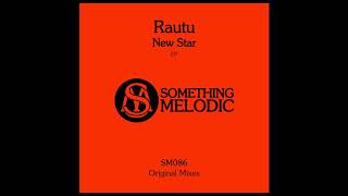 Rautu - New Star (Original Mix) Best Future Garage 2019