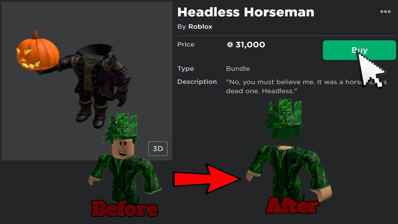 BUYING HEADLESS HORSEMAN. (31K ROBUX) 