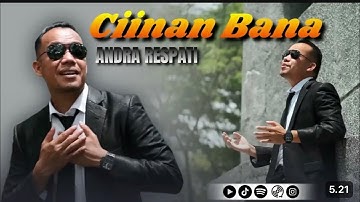 CIINAN BANA - Andra Respati (Official Music Video)