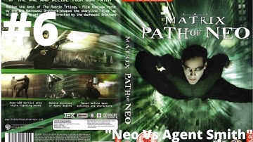 The Matrix : The Path Of Neo | Neo Vs Agent Smith | P1 |Pc Walkthrough - 6