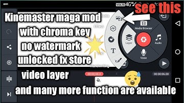 kinemaster mod apk  Mega Mod(Unlock Video Layer +Chroma Key) download in 1 minutes