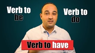 شرح استخدام            verb to be /verb to do /verb to have