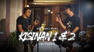 KISINAN 1 & 2 (Cover Acoustic by Arie Setyo x MasBe)