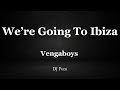 We Re Going To Ibiza Instrumental Vengaboys We Re Going To Ibiza Instrumental Vengaboys