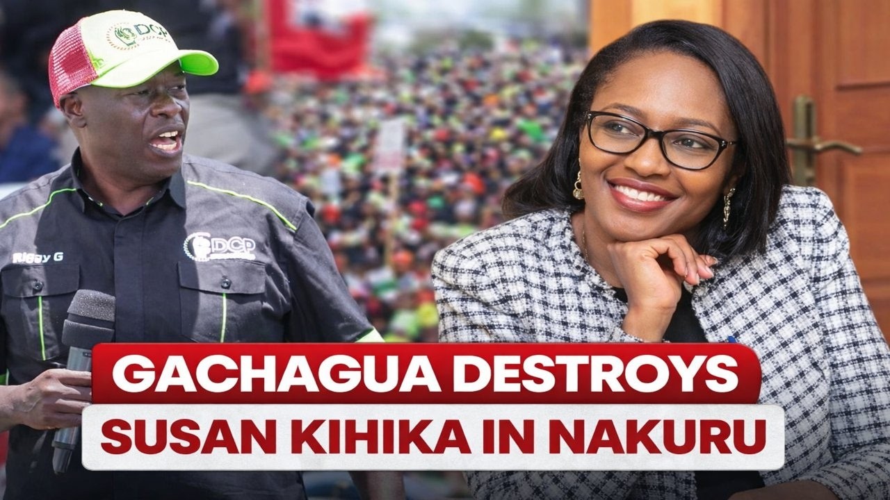 Gachagua Explosive Speech in Nakuru Destroying Susan Kihika