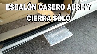 ESCALÓN PARA CAMIONETA CASERO FÁCIL DE HACER ( abré y cierra SOLO)