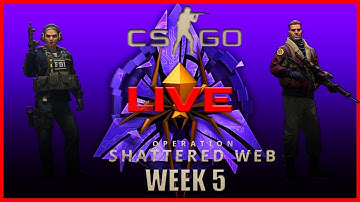 CSGO | 💥Doing All The Week 5 Missions!!OPERATION SHATTERED WEB💥