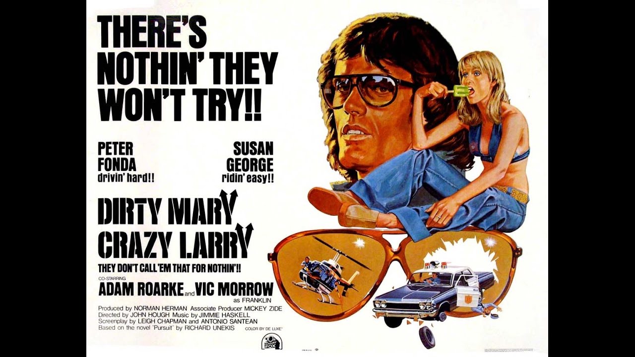 Dirty Mary Crazy Larry streaming: where to watch online? download dirty mary crazy larry for free