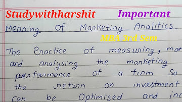 Meaning Of Marketing Analytics || MARKETING ANALYTICS || MBA 3rd SEMISTER || AKTU || PART - 1
