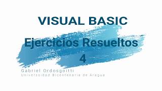 Ejercicios resueltos Visual Basic 4 Gabriel Ordosgoitti