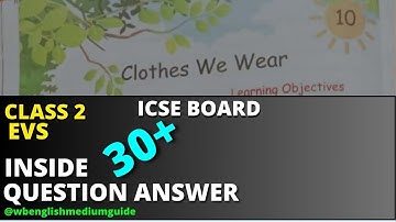 Clothes We Wear Inside Question Answer Class 2 EVS Chapter 10 ICSE Board