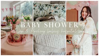Baby shower prep & Packing Babies Hospital Bag