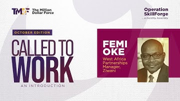 OPERATION SKILLFORGE - OCTOBER EDITION (CALLED TO WORK - AN INTRODUCTION)