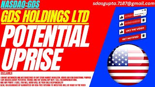 Potential Uprise  Gds Stock Analysis  Gds Holdings Stock