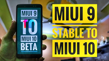 REDMI NOTE 5 PRO STABLE MIUI 9 TO MIUI 10 BETA ,HOW TO FLASH