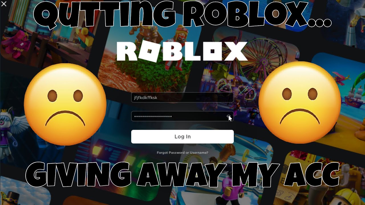 Quitting Roblox Giving Away My Account YouTube 