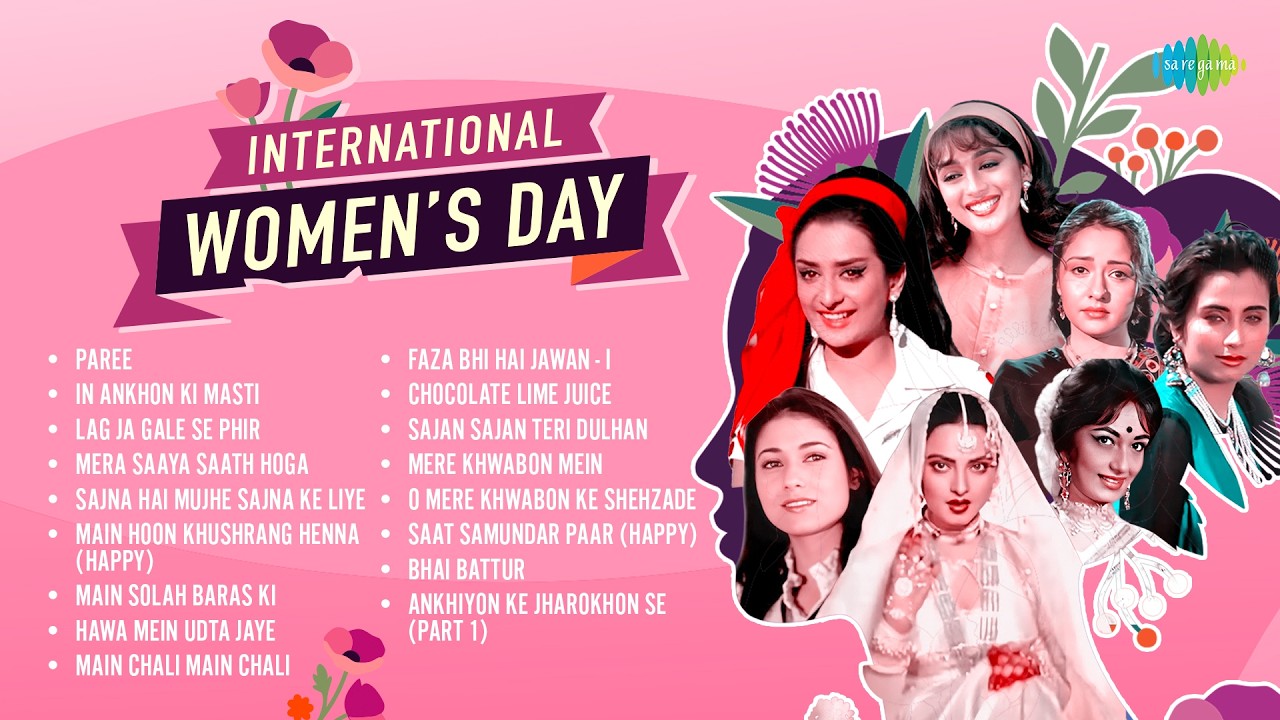 International Women's Day | Audio Jukebox | Paree | In Ankhon Ki Masti | Lag Ja Gale Se