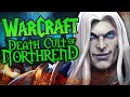 Warcraft the hidden cult in northrend wrath of the lich king