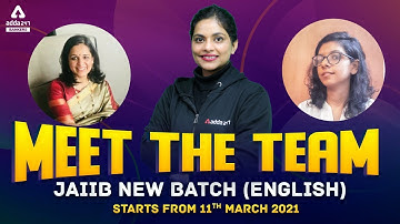 JAIIB New Batch (English) Starts from 11th March 2021 || Meet the Team