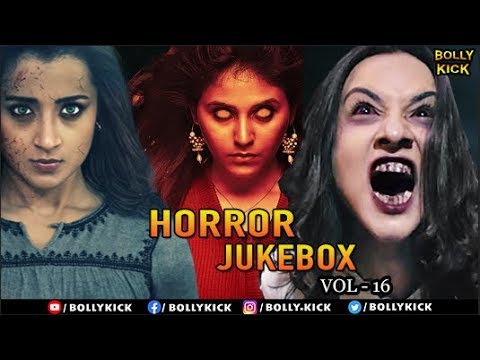 horror-movies-jukebox-vol-16-|-full-hindi-movie-scenes-2020-|-trisha-|-jackky-bhagnani-|-adah-sharma