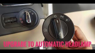 Upgrade to Automatic Headlamp switch with Coming Home/Leaving Home function for Skoda & Volkswagen