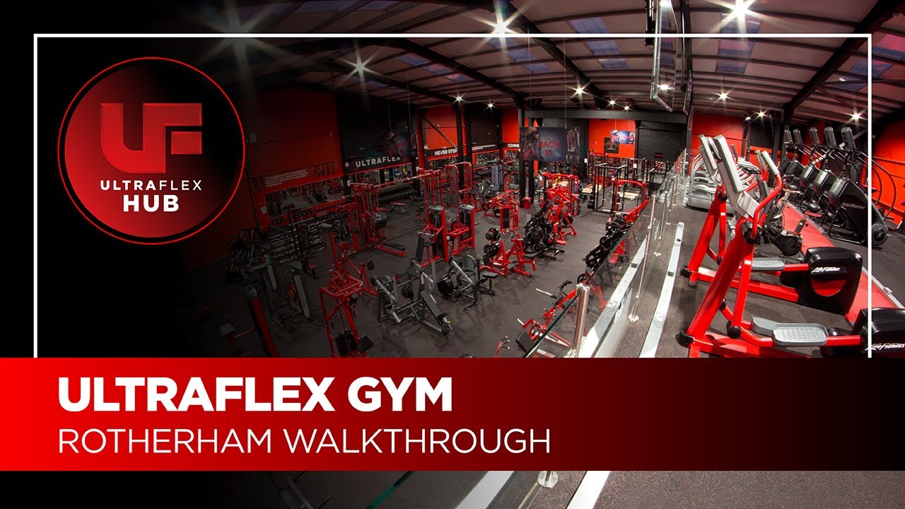 ULTRAFLEX GYM ROTHERHAM / WALKTHROUGH VIDEO YouTube