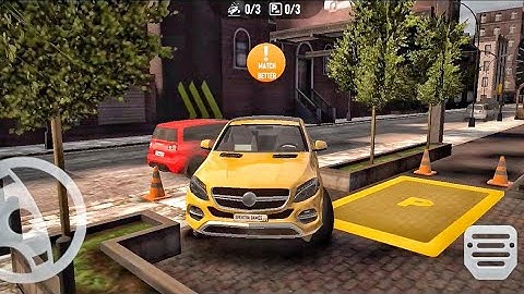 Mercedes - Real car parking: parking master | Android Gameplay Hard | Driving simulator games