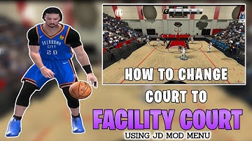 Change court to facility cour mod menu | Nba2k20 Mobile