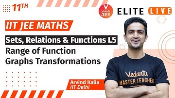 Sets Relations & Functions Class 11 | Lecture 5 | JEE Main | JEE Advanced |Arvind Kalia Sir| Vedantu