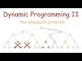 0-1 Knapsack with memoization | Dynamic Programming Part 2