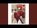 Rurouni Kenshin Main Theme 
