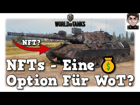 World of Tanks - NFTs - Eine ? Option für WoT?