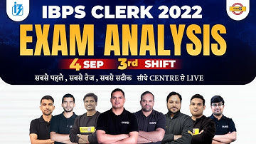 IBPS CLERK 2022 EXAM ANALYSIS | PAPER SOLUTION/ANSWER KEY | IBPS CLERK 4th SEPT. 3rd SHIFT | BANKPUR