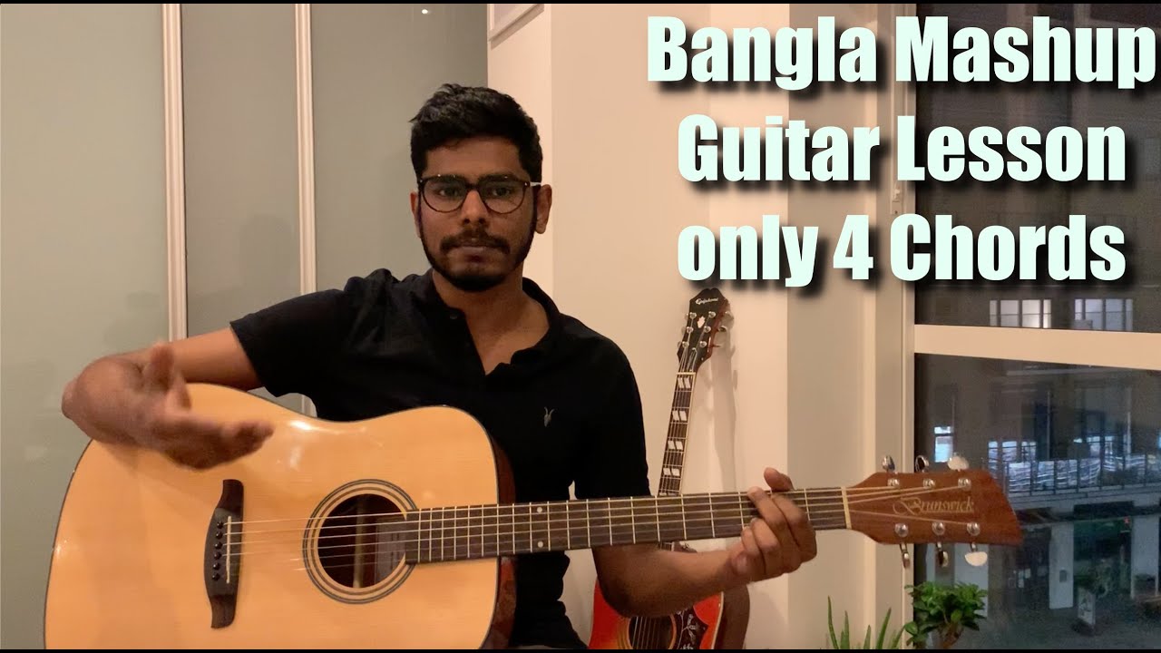 Bangla mashup cover song 4 Chords 8 songs Same Rhythm Guitar