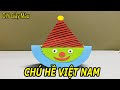 HƯỚNG DẪN LÀM CHÚ HỀ VIỆT NAM BẰNG GIẤY A4 - INSTRUCTIONS FOR MAKING PAPER A  CLOWN - DIY GIẤY MÀU